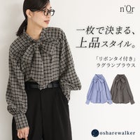 n'OrLABEL(ノアールレーベル)リボンタイ付きラグランブラウス